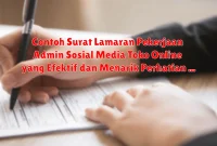 Contoh Surat Lamaran Pekerjaan Admin Sosial Media Toko Online yang Efektif dan Menarik Perhatian HRD Contoh Surat Lamaran Pekerjaan Admin Sosial Media Toko Online yang Efektif dan Menarik Perhatian HRD