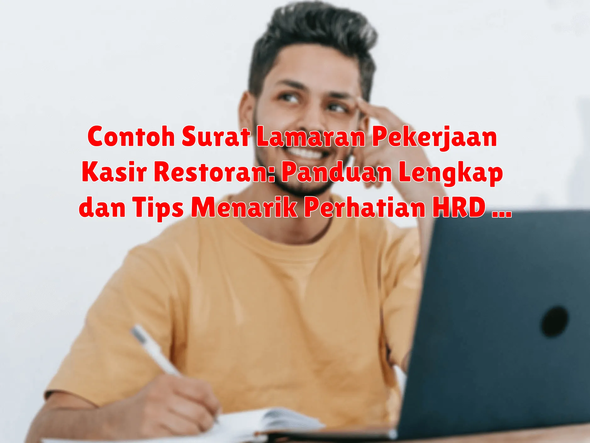 Contoh Surat Lamaran Pekerjaan Kasir Restoran: Panduan Lengkap dan Tips Menarik Perhatian HRD