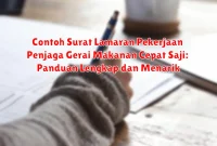 Contoh Surat Lamaran Pekerjaan Penjaga Gerai Makanan Cepat Saji: Panduan Lengkap dan Menarik Contoh Surat Lamaran Pekerjaan Penjaga Gerai Makanan Cepat Saji: Panduan Lengkap dan Menarik