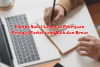 Contoh Surat Lamaran Pekerjaan Petugas Parkir yang Baik dan Benar