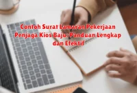 Contoh Surat Lamaran Pekerjaan Penjaga Kios Baju: Panduan Lengkap dan Efektif