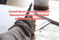 Contoh Surat Lamaran Pekerjaan Tukang Cuci Motor yang Efektif dan Menarik Perhatian