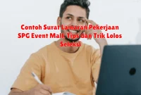 Contoh Surat Lamaran Pekerjaan SPG Event Mall: Tips dan Trik Lolos Seleksi