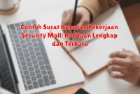 Contoh Surat Lamaran Pekerjaan Security Mall: Panduan Lengkap dan Terbaru