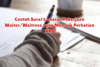 Contoh Surat Lamaran Pekerjaan Waiter/Waitress yang Menarik Perhatian HRD